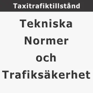 Yrkestrafik Taxi Tekniska normer och trafiksäkerhet